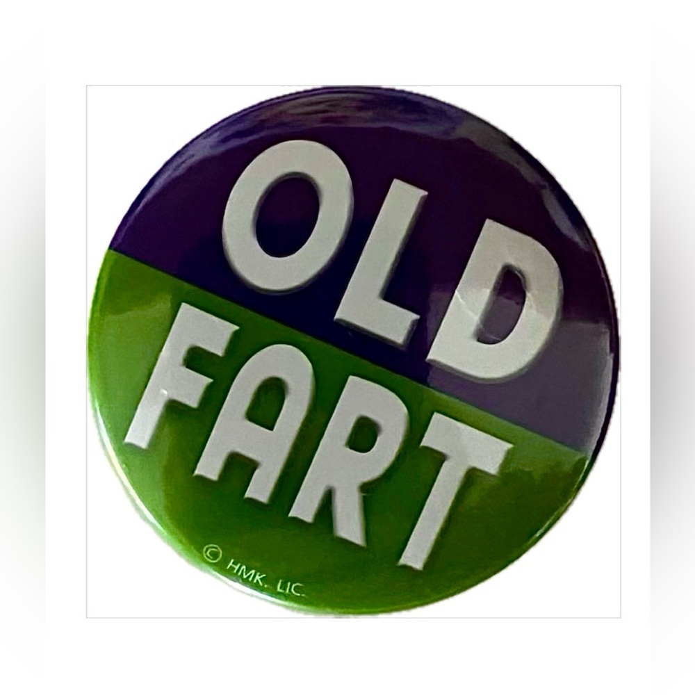 Vintage’Old Fart’ Birthday Button Pin